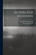 Algebra for Beginners - Bild 1