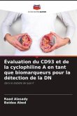 Évaluation du CD93 et de la cyclophiline A en tant que biomarqueurs pour la détection de la DN