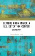 Letters from Inside a U.S. Detention... - Bild 1