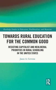 Towards Rural Education for the Common Good - Cervone, Jason A