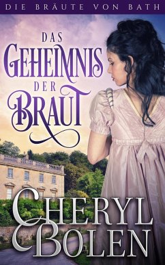 Cover Das Geheimnis der Braut (Die Bräute von Bath, #3) (eBook, ePUB)