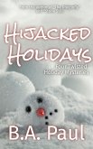Hijacked Holidays (eBook, ePUB)