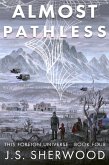 Almost Pathless (This Foreign Universe, #4) (eBook, ePUB)
