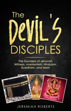 The Devil's Disciples (eBook, ePUB) - Roberts, Jeremiah