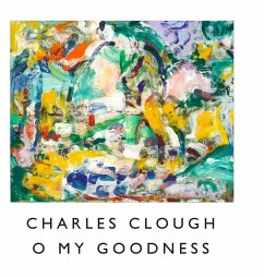 O My Goodness - Clough, Charles