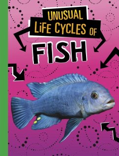 Unusual Life Cycles of Fish - Jaycox, Jaclyn