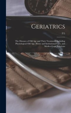 Geriatrics - Nascher, I L