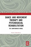 Dance Movement Therapy and Psycho-social Rehabilitation