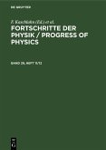 Fortschritte der Physik / Progress of Physics. Band 29, Heft 11/12 (eBook, PDF)