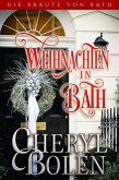 Weihnachten in Bath (Die Bräute von Bath, #6) (eBook, ePUB)