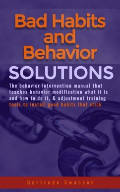 Cover Bad Habits And Behavior Solutions (eBook, ePUB)