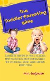 The Toddler Parenting Bible (eBook, ePUB)