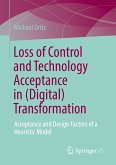 Loss of Control and Technology Acceptance in (Digital) Transformation (eBook, PDF)