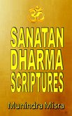 Sanatan Dharma Scriptures (eBook, ePUB)