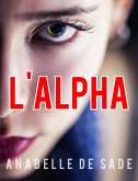L'Alpha (eBook, ePUB)