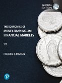 Economics of Money, Banking and Financial Markets, The, Global Edition (eBook, PDF)