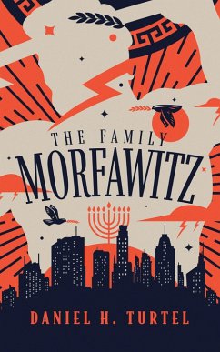 The Family Morfawitz (eBook, ePUB) - Turtel, Daniel H.