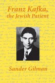 Franz Kafka, The Jewish Patient (eBook, ePUB)
