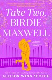 Take Two, Birdie Maxwell (eBook, ePUB)