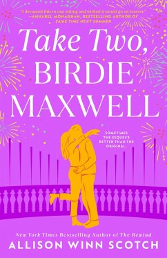 Take Two, Birdie Maxwell (eBook, ePUB) - Scotch, Allison Winn