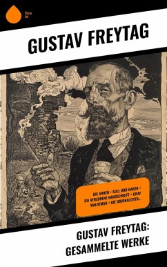 Cover Gustav Freytag: Gesammelte Werke (eBook, ePUB)