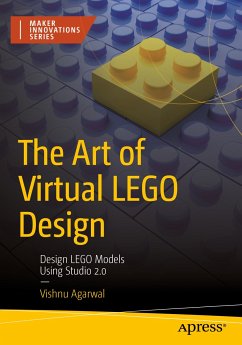 The Art of Virtual LEGO Design (eBook, PDF) - Agarwal, Vishnu