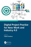 Digital Project Practice for New Work and Industry 4.0 (eBook, ePUB)