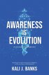 Awareness is Evolution (eBook, ePUB) - Bild 1