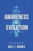 Awareness is Evolution (eBook, ePUB) Awareness is Evolution (eBook, ePUB)
