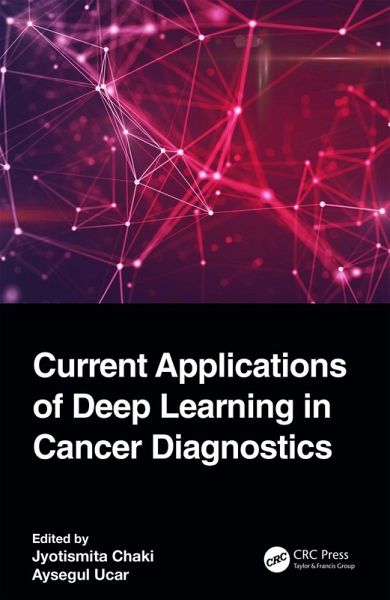 Current Applications of Deep Learning in Cancer Diagnostics (eBook, PDF)