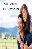 Moving Forward (The Evans Family, #3) (eBook, ePUB)