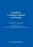 Schafft die Vereinigten Staaten von Europa (eBook, ePUB)