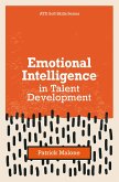 Emotional Intelligence in Talent Development (eBook, ePUB)