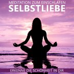 Selbstliebe Meditation zum Einschlafen (MP3-Download)