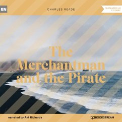 The Merchantman and the Pirate (MP3-Download) - Reade, Charles