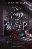 Too Scared to Sleep (eBook, ePUB)