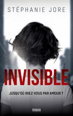 Invisible (eBook, ePUB)