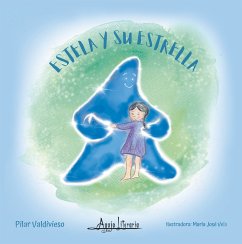 Estela y su estrella (eBook, ePUB) - Valdivieso, Pilar