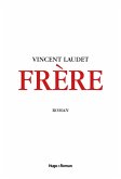 Frère (eBook, ePUB) Frère (eBook, ePUB)