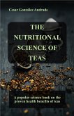 The Nutritional Science of Teas (Nutrition and health books in English) (eBook, ePUB)