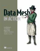 Data Mesh in Action (eBook, ePUB)