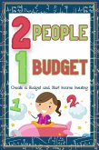 Two People, One Budget: Create a Budget and Start Income Investing (Financial Freedom, #94) (eBook, ePUB)