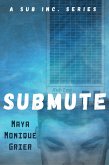 Submute (Sub Inc., #1) (eBook, ePUB) Submute (Sub Inc., #1) (eBook, ePUB)