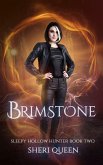 Brimstone (Sleepy Hollow Hunter, #2) (eBook, ePUB)
