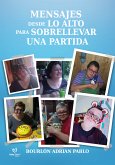 Mensajes desde lo alto para sobrellevar una partida (eBook, ePUB)