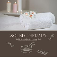 Sound Therapy for Mindfulness, Self-Compassion, Confidence, Motivation, Anxiety, Depression and Positivity (MP3-Download) - The Sound Healing Association