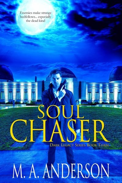 Soul Chaser (Dark Legacy Series, #3) (eBook, ePUB) Soul Chaser (Dark Legacy Series, #3) (eBook, ePUB)