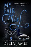 My Fair Thief (Relentless Pursuit, #2) (eBook, ePUB)