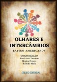 Olhares e Intercâmbios Latino-Americanos (eBook, ePUB)