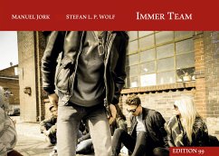 Immer Team (eBook, ePUB) - Jork, Manuel; Wolf, Stefan L. P.